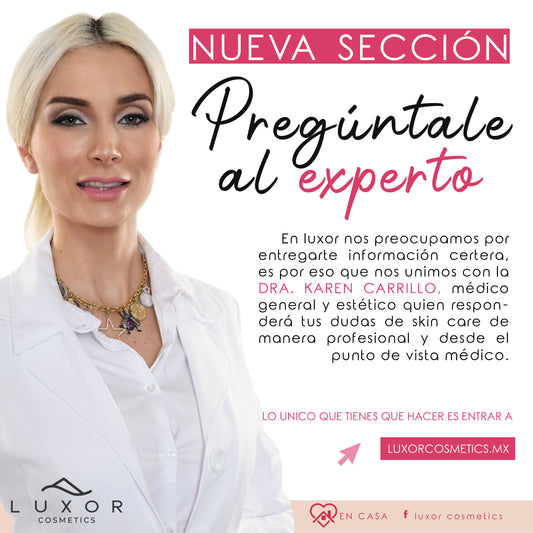 Pregúntale al Experto: Dra. Karen Carrillo